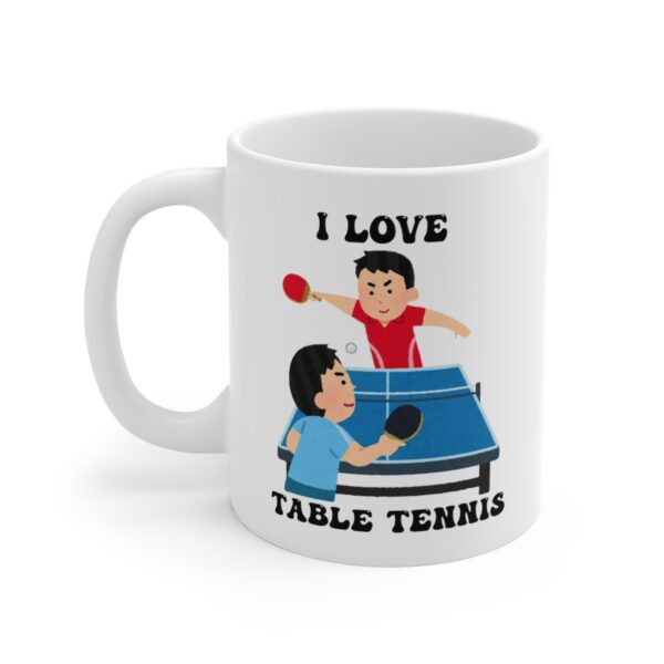 I Love Table Tennis White Mug