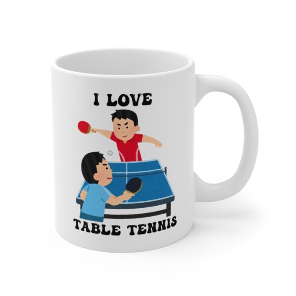 I Love Table Tennis White Mug