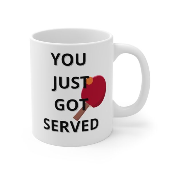 69010-33.jpg You Just Got Served White Mug