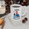 Return Everything White Mug
