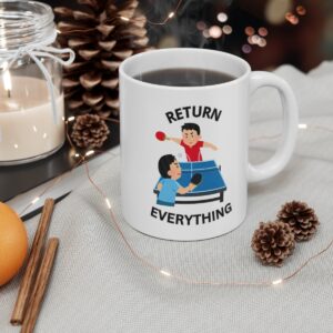 Return Everything White Mug