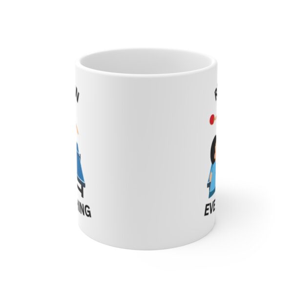 Return Everything White Mug