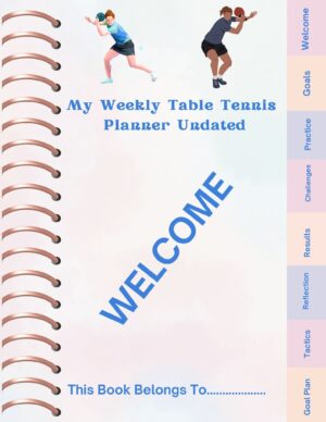 Table Tennis Weekly Journal/Planner