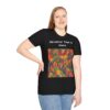 Carnival Time Is Here  Carnival Unisex T-Shirt