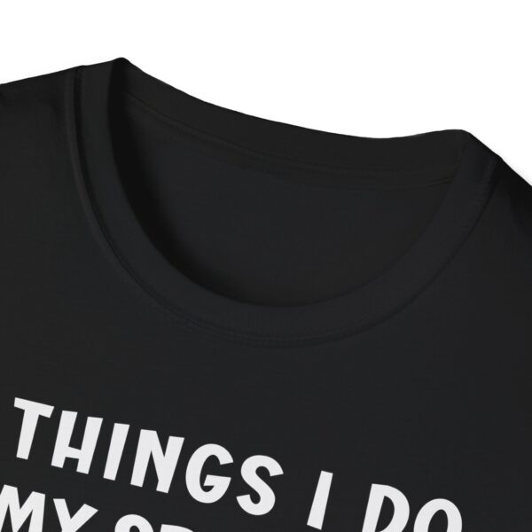 Things I do In My Spare Time Golf T-Shirt