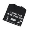 Things I do In My Spare Time Golf T-Shirt
