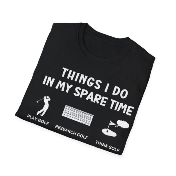 Things I do In My Spare Time Golf T-Shirt