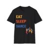 Eat Sleep Dance T-Shirt